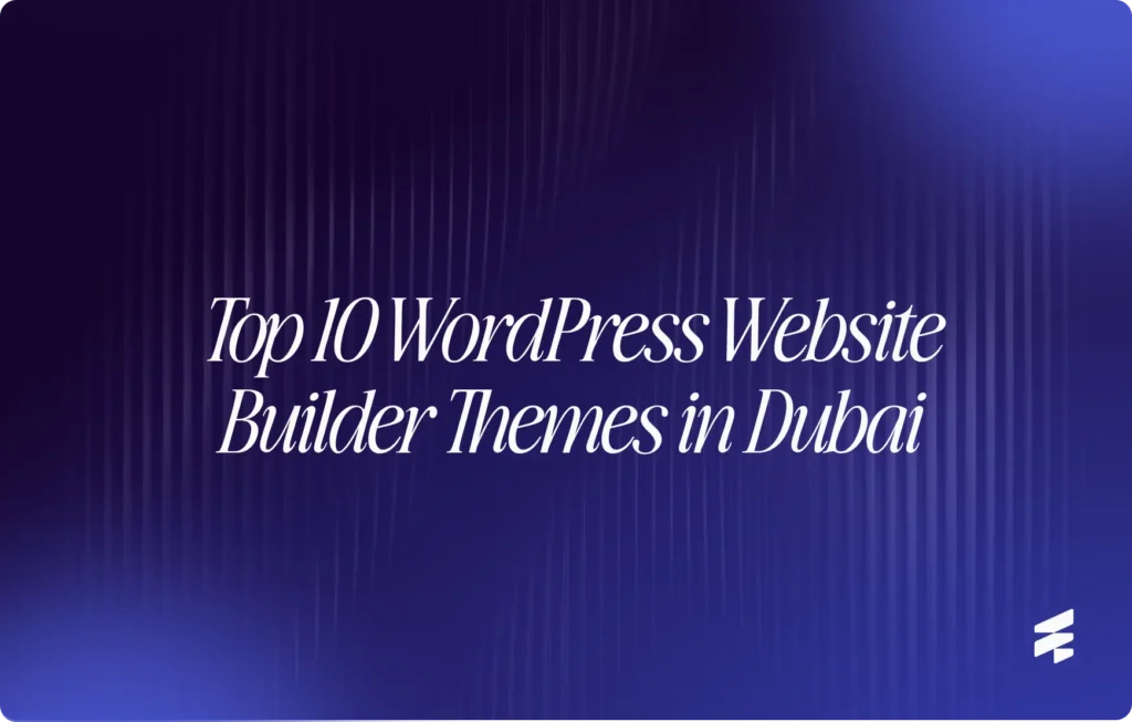 WordPress Website Builder Themes in Dubai